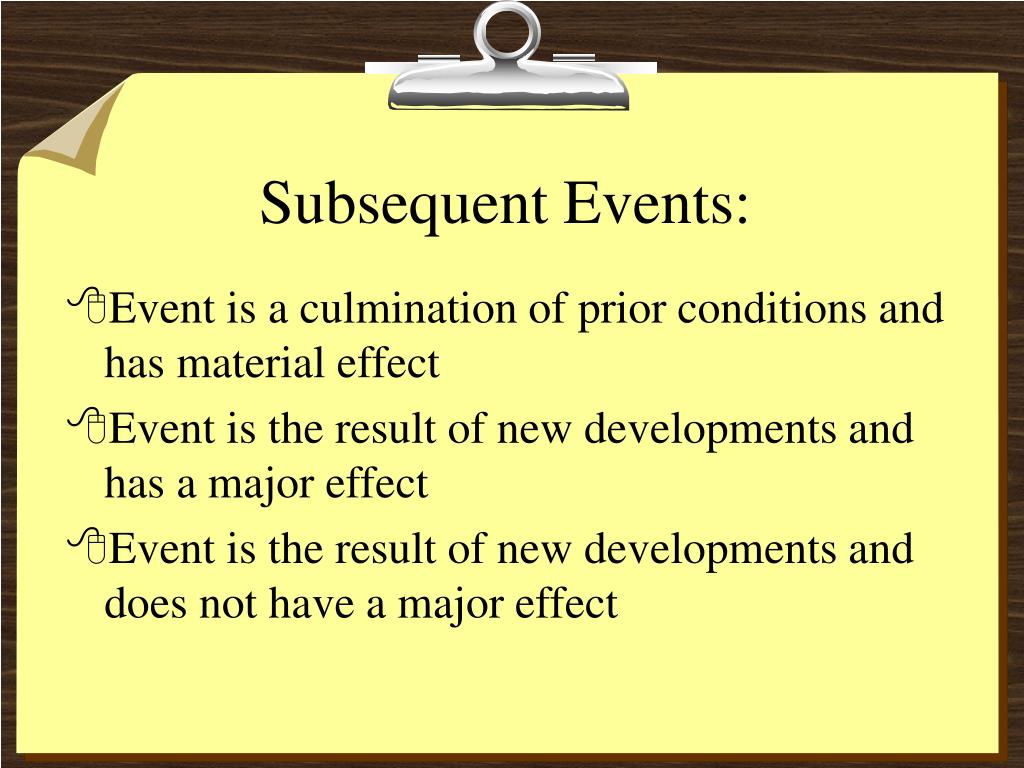 PPT Subsequent Event PowerPoint Presentation, free download ID4091865