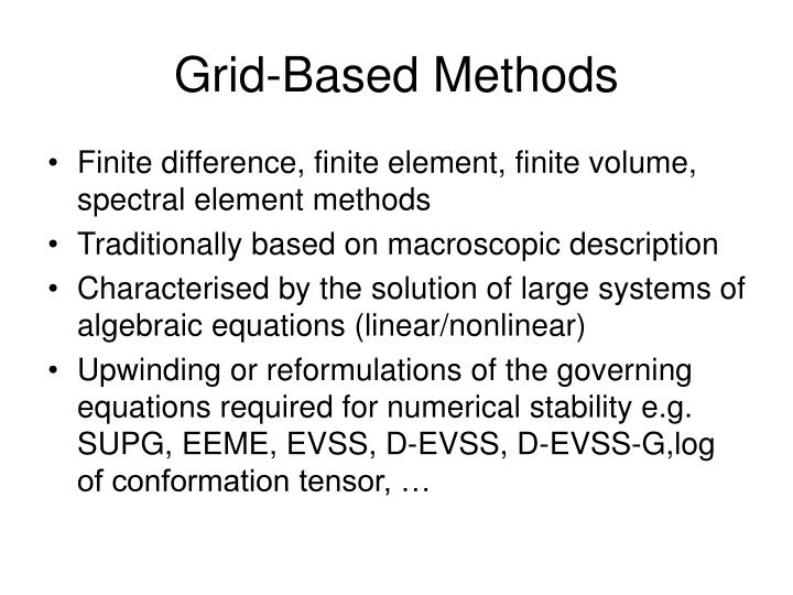 PPT Grid and Particle Based Methods for Complex Flows the Way Forward PowerPoint
