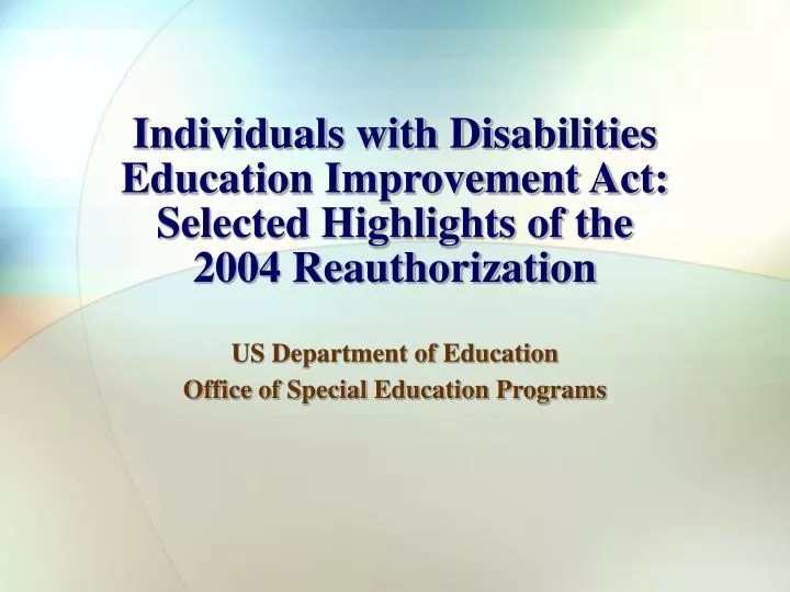 PPT US Department of Education Office of Special Education Programs