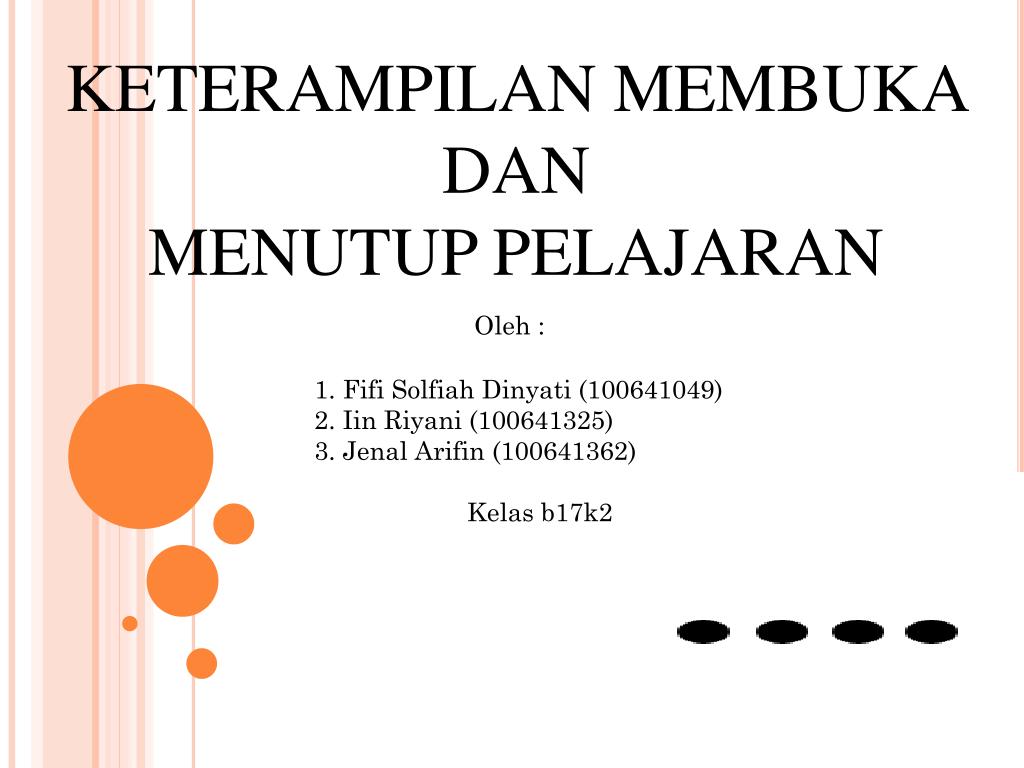 PPT KETERAMPILAN MEMBUKA DAN MENUTUP PELAJARAN PowerPoint