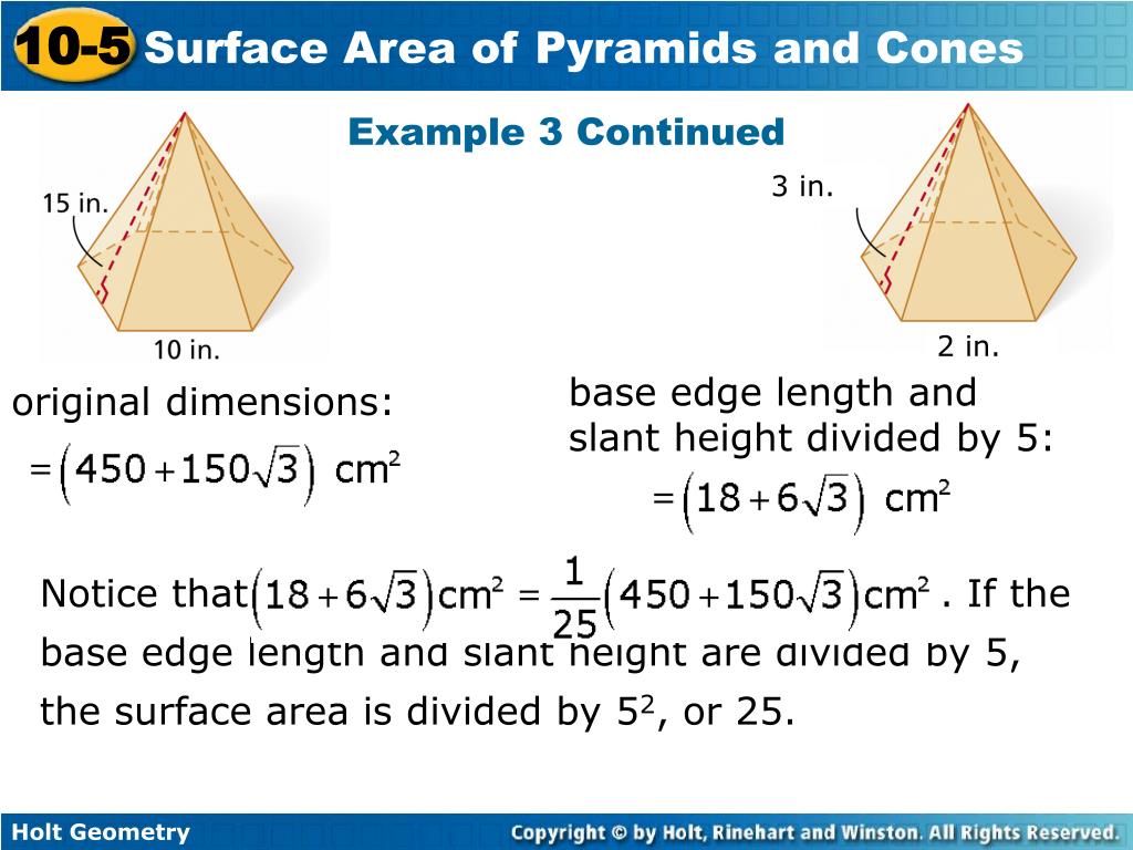 PPT You will be able to calculate the surface area of a pyramid and a