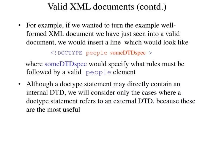 PPT Valid XML documents (contd.) PowerPoint Presentation, free