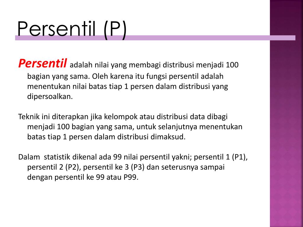 PPT PEMBAGIAN DISTRIBUSI (Pengukuran Kuartil, Desil dan Persentil