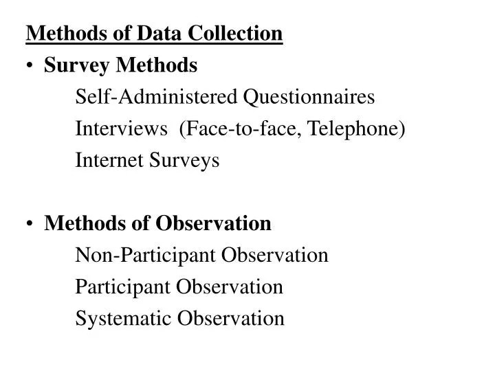 PPT Methods of Data Collection Survey Methods SelfAdministered