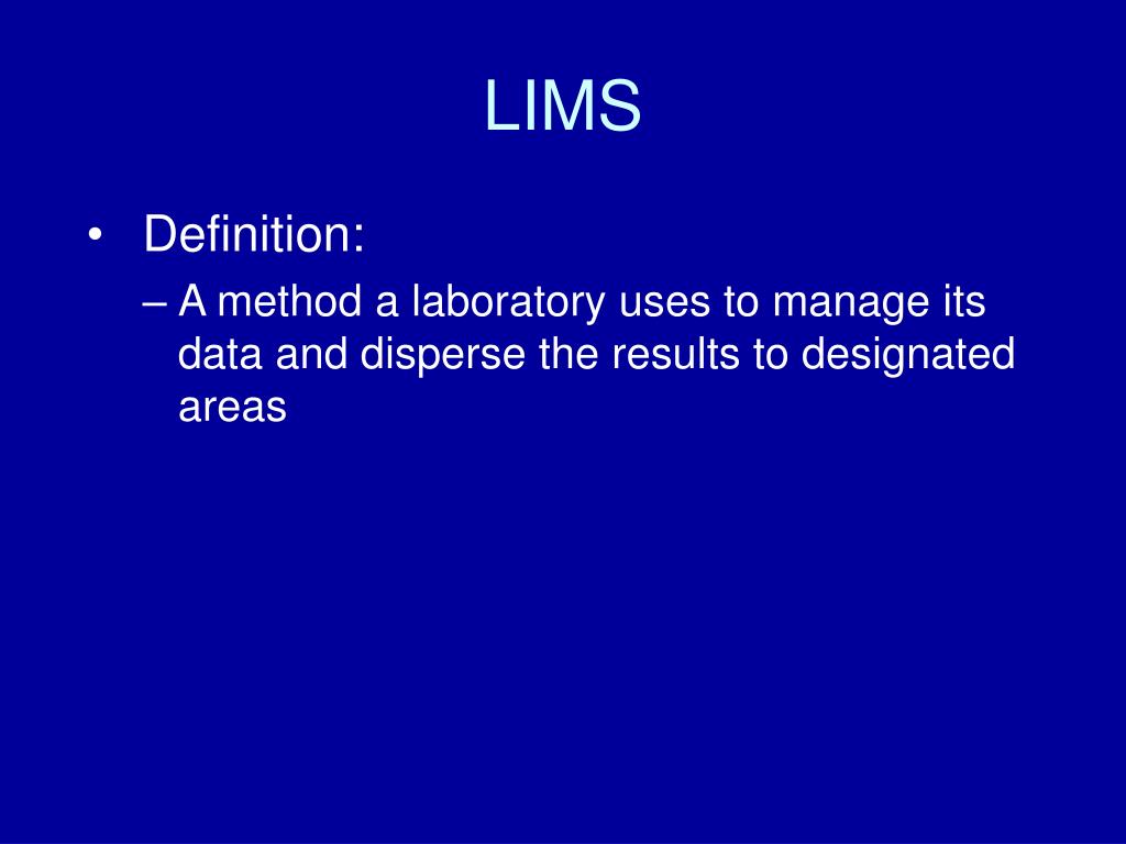 PPT Laboratory Information Management Systems (LIMS) PowerPoint