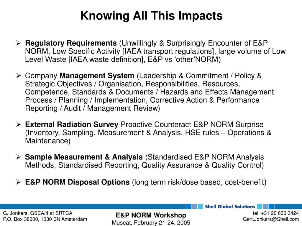 PPT E&P NORM Characteristics Gert Jonkers Engineering
