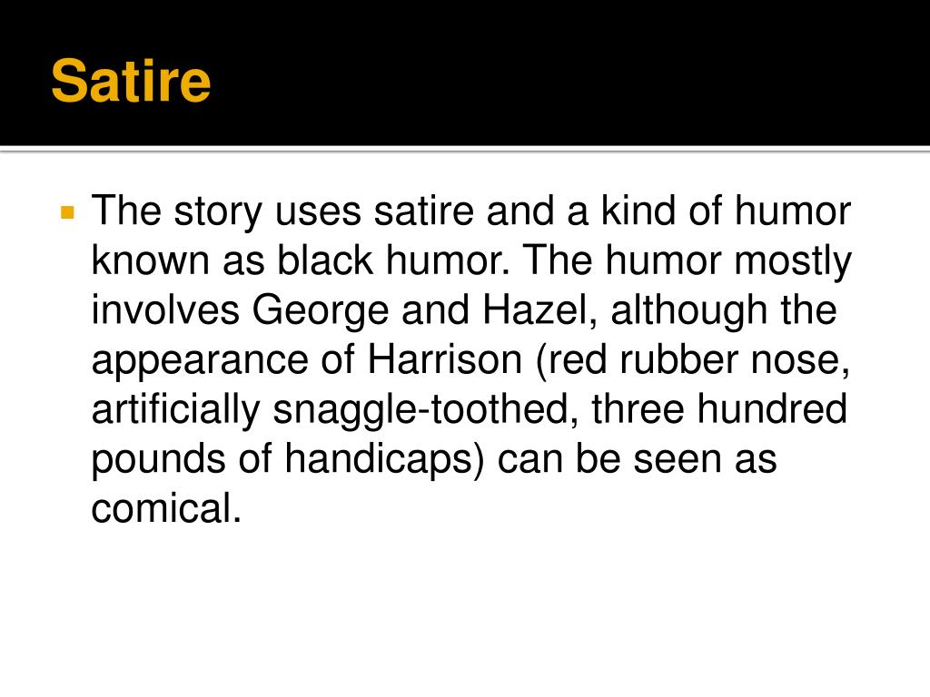 PPT “Harrison Bergeron” By Kurt Vonnegut PowerPoint Presentation