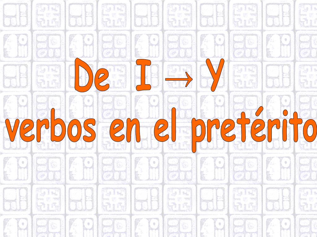 10 Ejemplos De Verbos En PretÃ©rito Uno