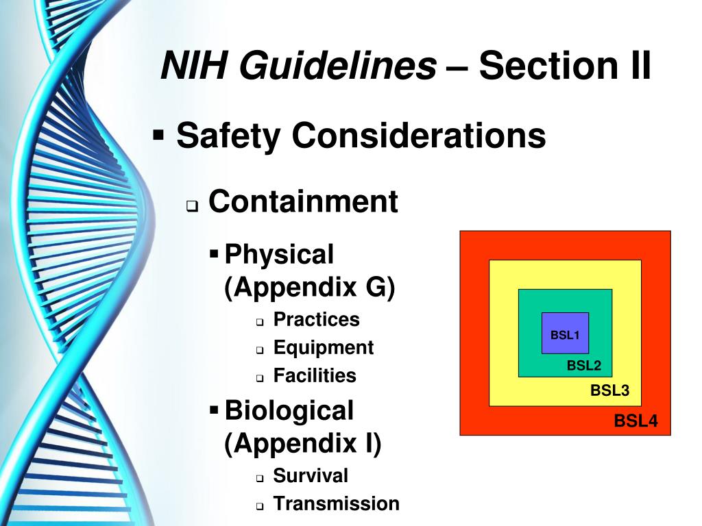 NIH Guidelines: Honoring the Past, Charting the Future