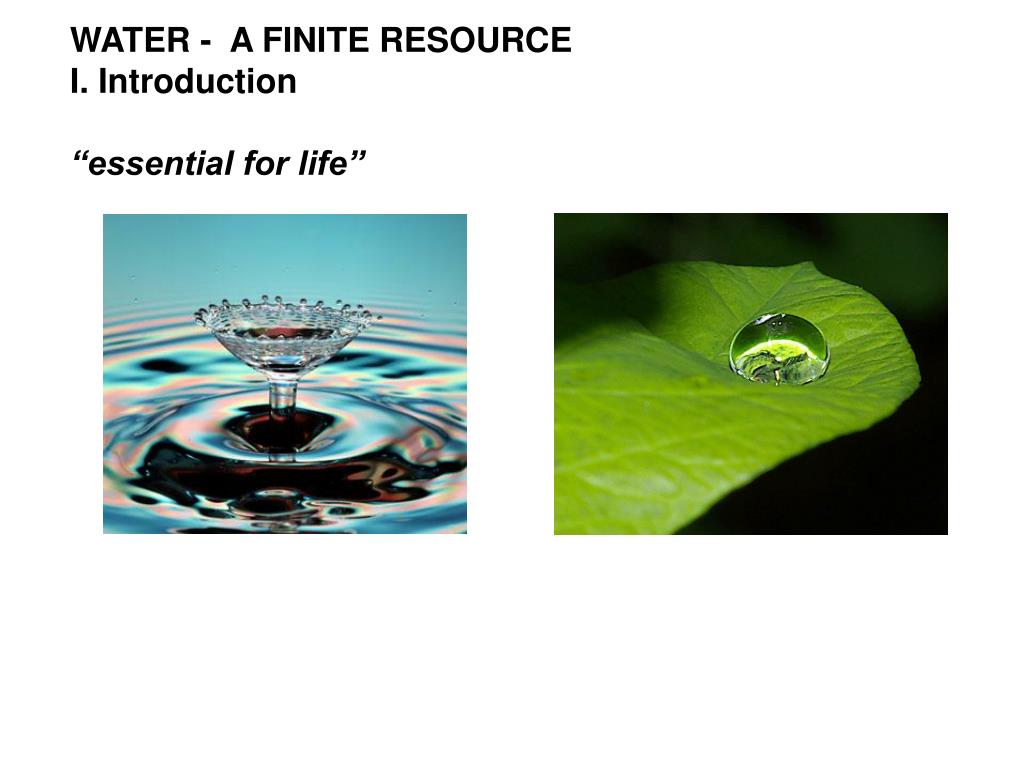 PPT WATER A FINITE RESOURCE PowerPoint Presentation, free download