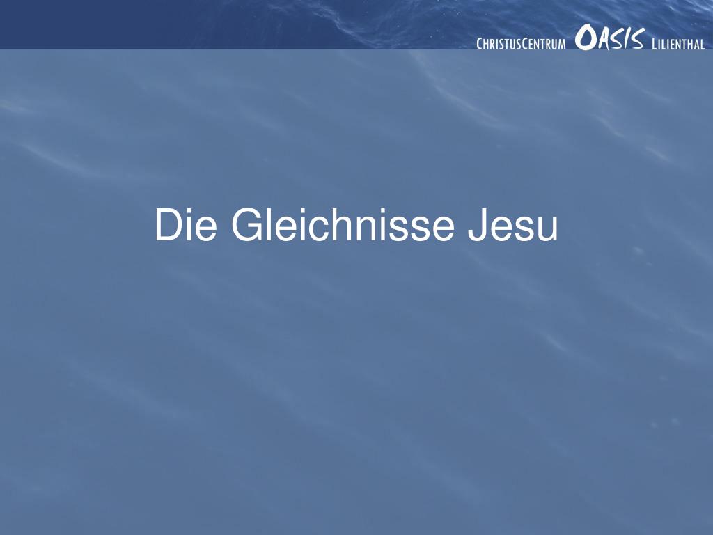 PPT Die Gleichnisse Jesu PowerPoint Presentation, free download ID