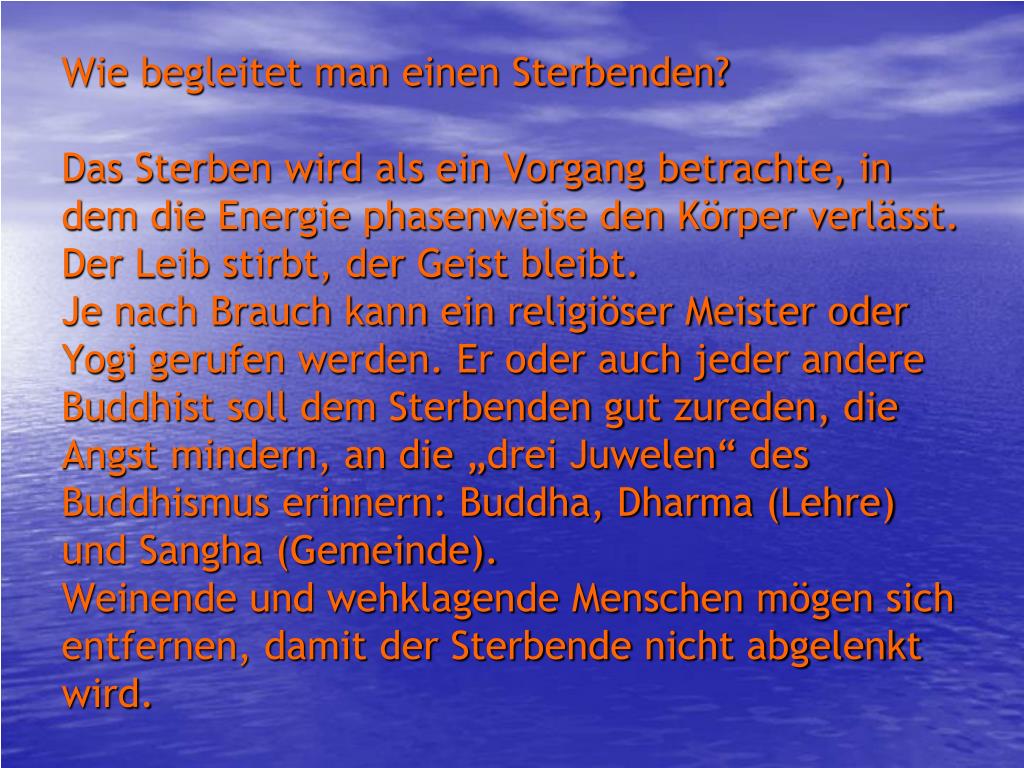 Ppt Buddhismus Glaube Und Leben Sterben Tod Und Abschied Powerpoint Presentation Id 4191694