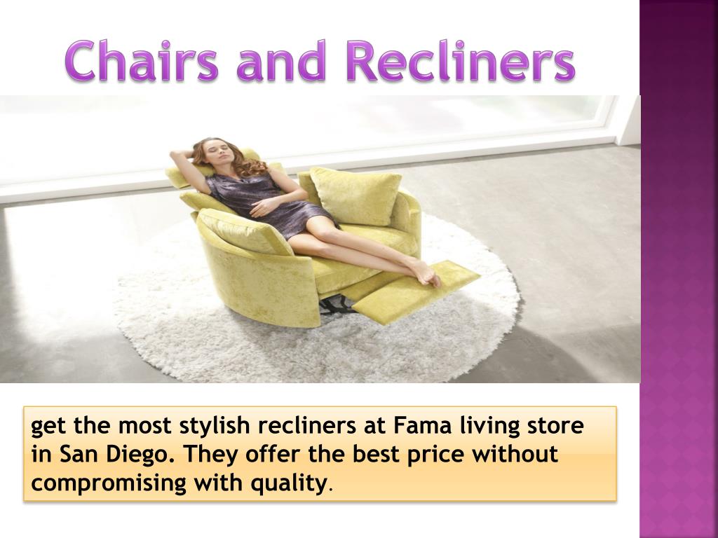 PPT Recliners In San Diego PowerPoint Presentation, free download