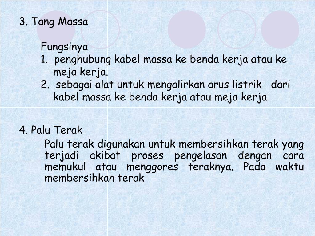 PPT PERTEMUAN 5 MENJELASKAN FUNGSI, JENIS DAN PERALATAN MENGELAS MESIN LAS LISTRIK