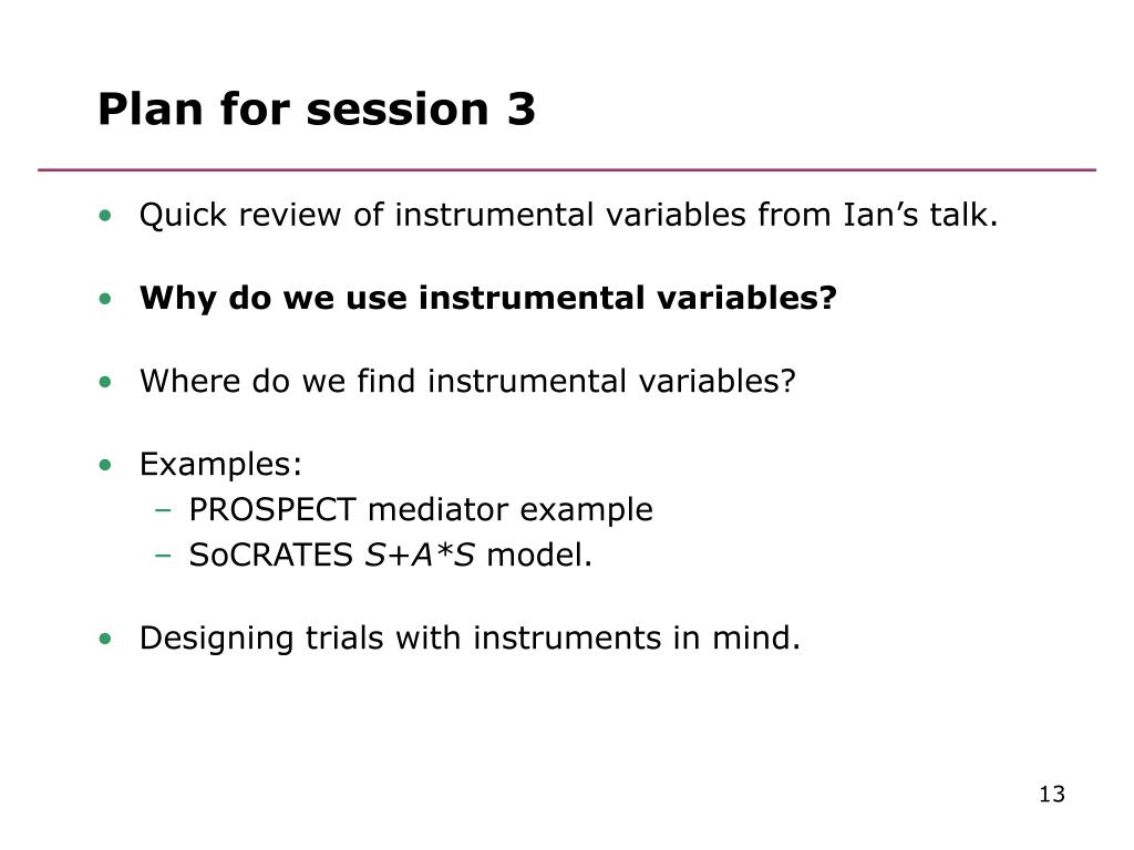 PPT Session 3 Analysis of mediation and moderation using instrumental