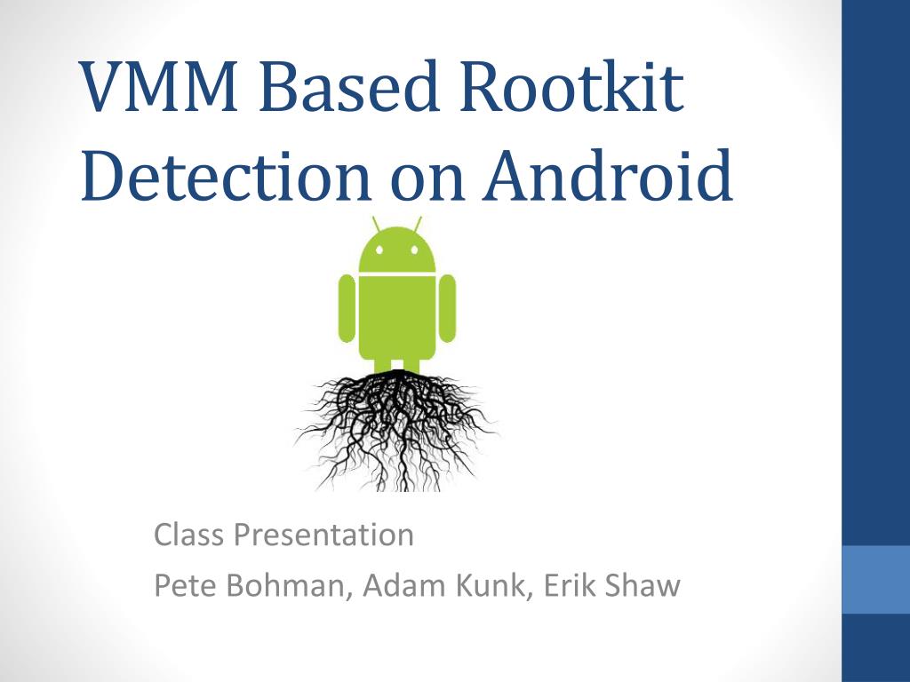PPT VMM Based Rootkit Detection on Android PowerPoint Presentation