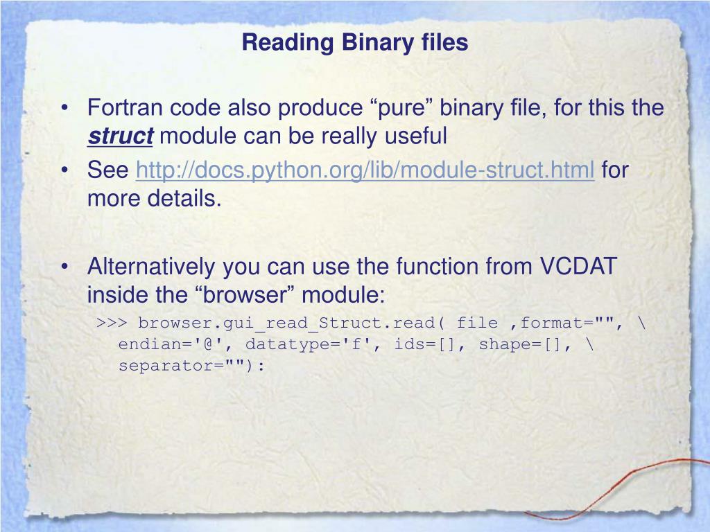 PPT Reading and writing ASCII or binary files