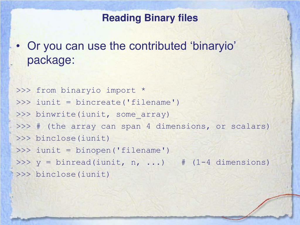 PPT Reading and writing ASCII or binary files