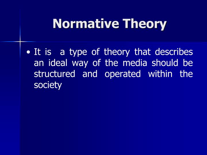 PPT Normative Theories of Mass Communication PowerPoint Presentation