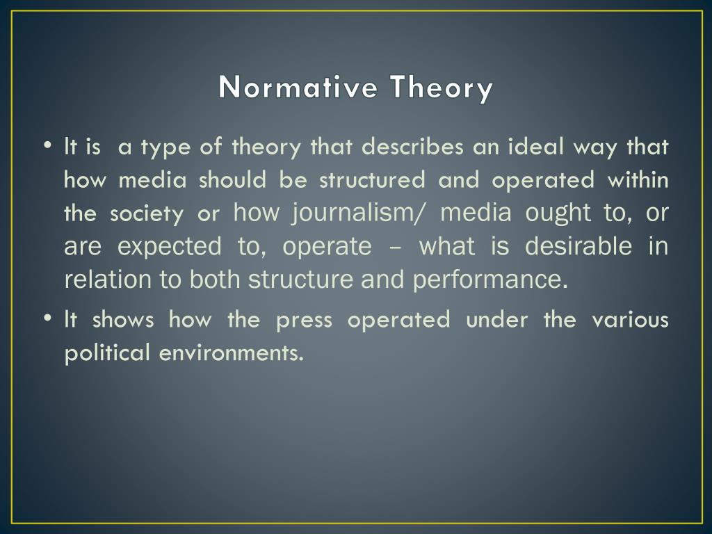 PPT Normative Theories of Mass Communication PowerPoint Presentation