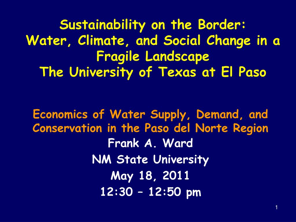 PPT Economics of Water Supply, Demand, and Conservation in the Paso