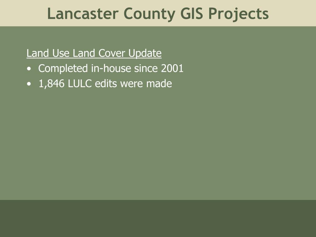 PPT Lancaster County GIS Projects PowerPoint Presentation, free