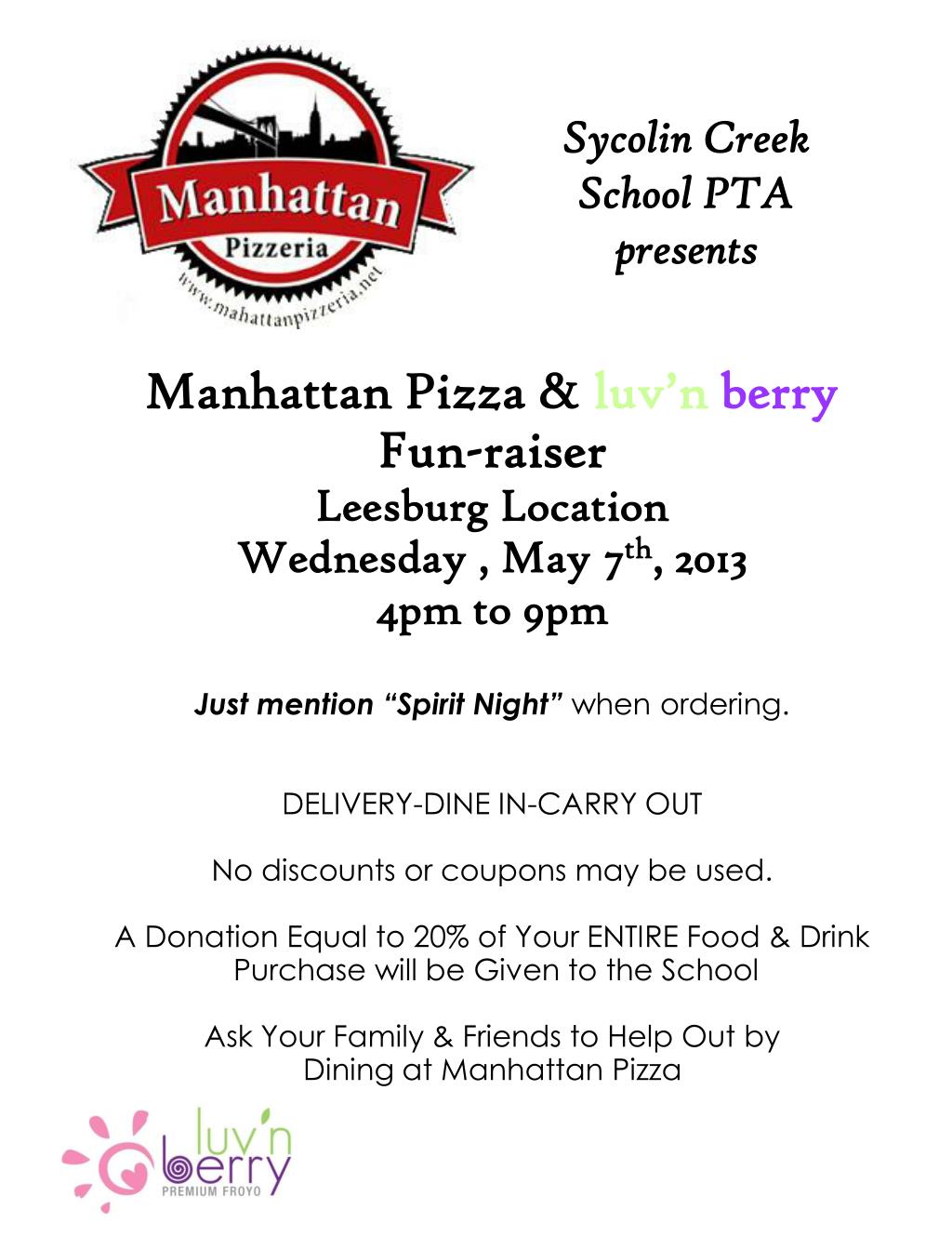 PPT Manhattan Pizza & luv’n berry Funraiser Leesburg Location