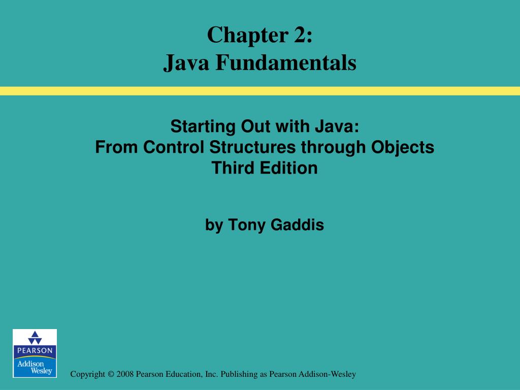 PPT Starting Out with Java From Control Structures through Objects