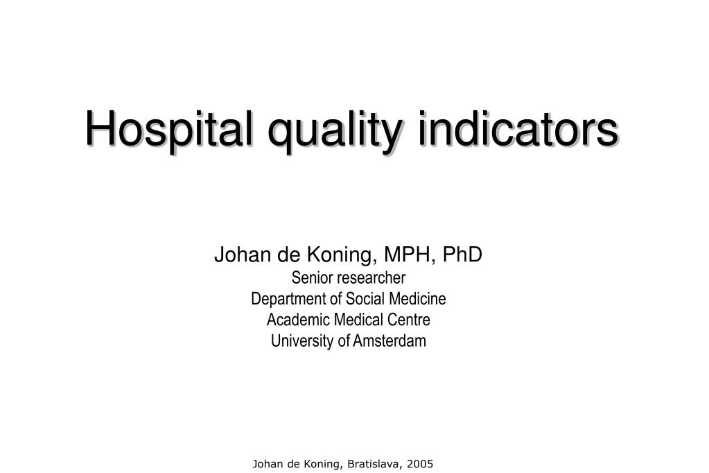 PPT Hospital quality indicators PowerPoint Presentation, free