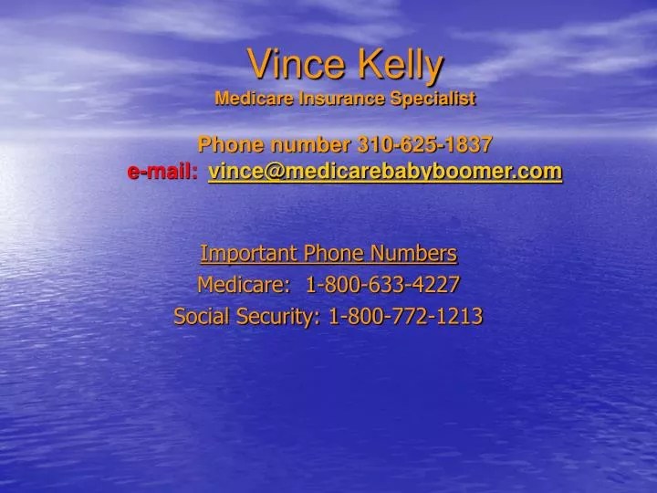 PPT Important Phone Numbers Medicare 18006334227 Social Security