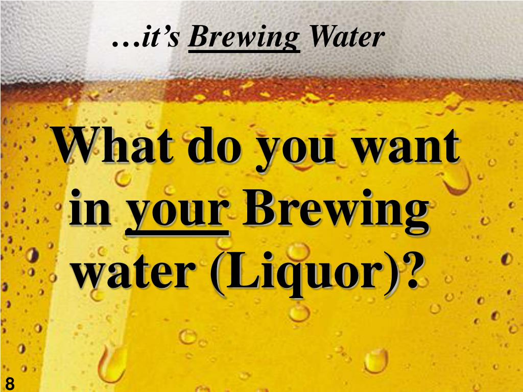 PPT Water Is not just water A Brewer’s Perspective PowerPoint