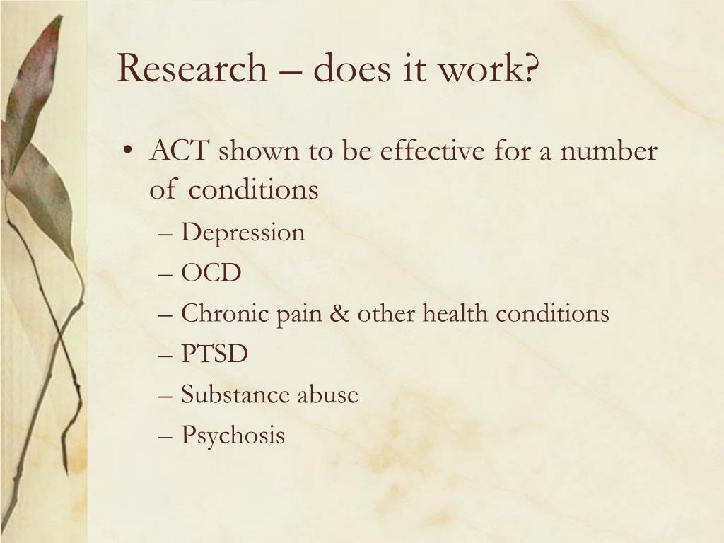 PPT An Introduction to Acceptance and Commitment Therapy (ACT
