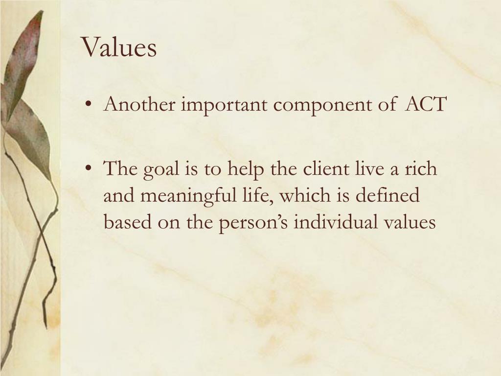 PPT An Introduction to Acceptance and Commitment Therapy (ACT