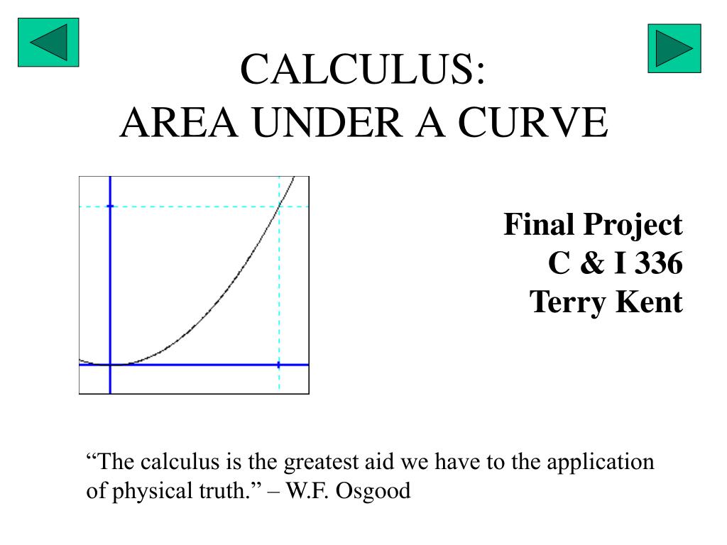 PPT CALCULUS AREA UNDER A CURVE PowerPoint Presentation, free