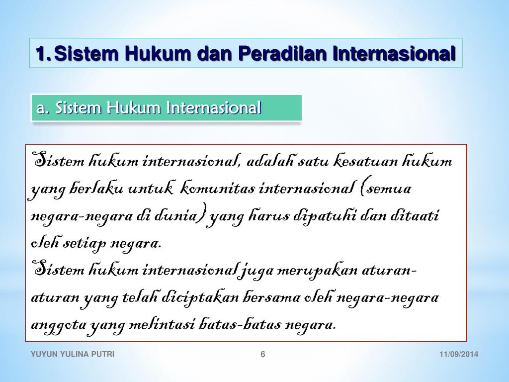 PPT SISTEM HUKUM DAN PERADILAN INTERNASIONAL PowerPoint Presentation ID4263812