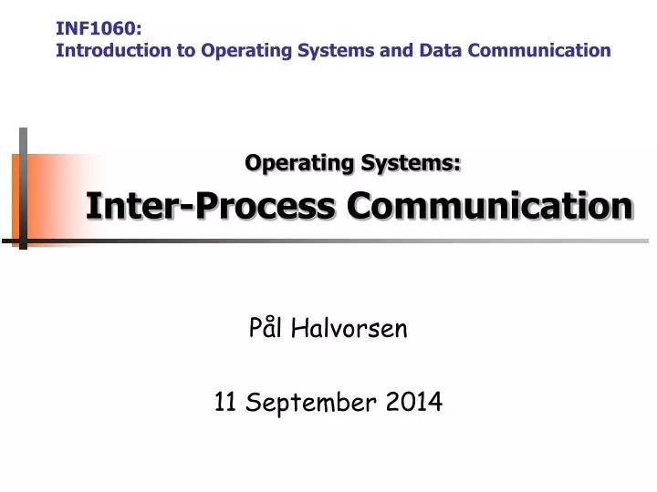 PPT Operating Systems InterProcess Communication PowerPoint