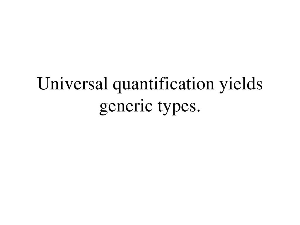 PPT Universal and Existential Type Quantification in Type System of