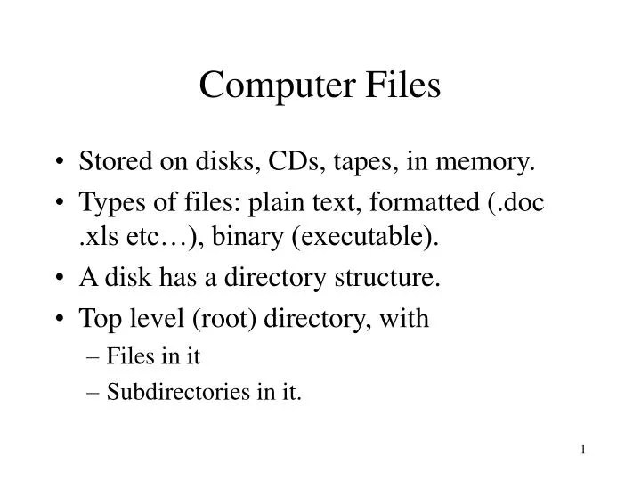 PPT Computer Files PowerPoint Presentation, free download ID4270704