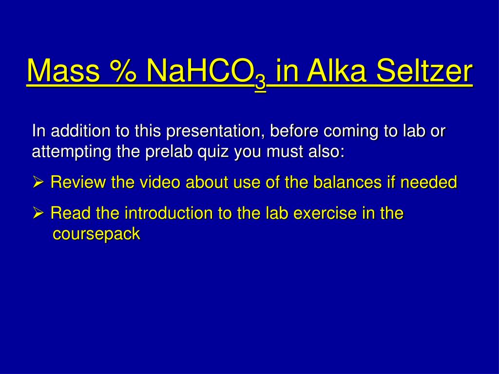 PPT Mass NaHCO 3 in Alka Seltzer PowerPoint Presentation, free