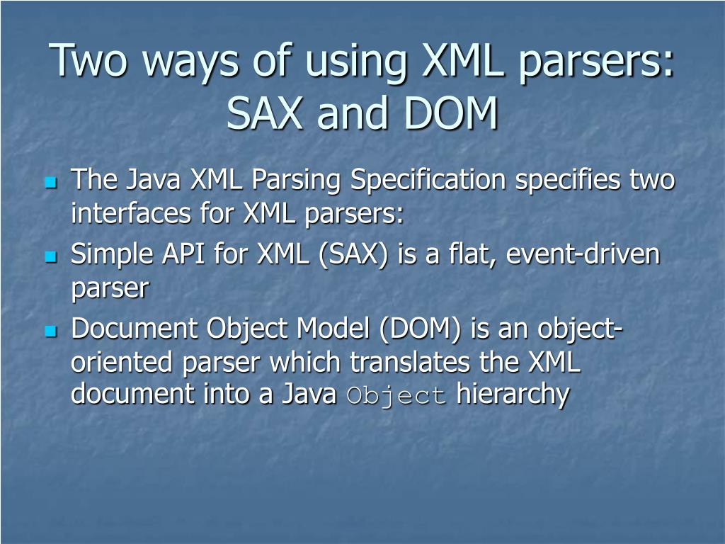PPT Java XML Parsing Specification PowerPoint Presentation, free