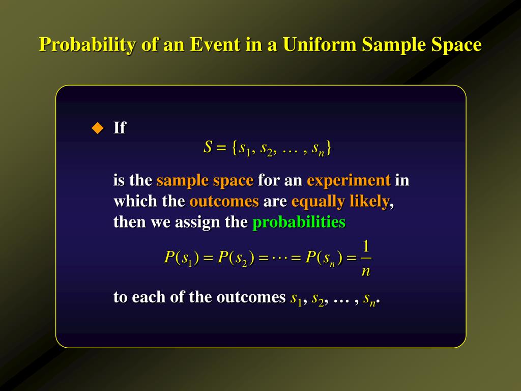 PPT Experiments, Sample Spaces, and Events Definition of Probability