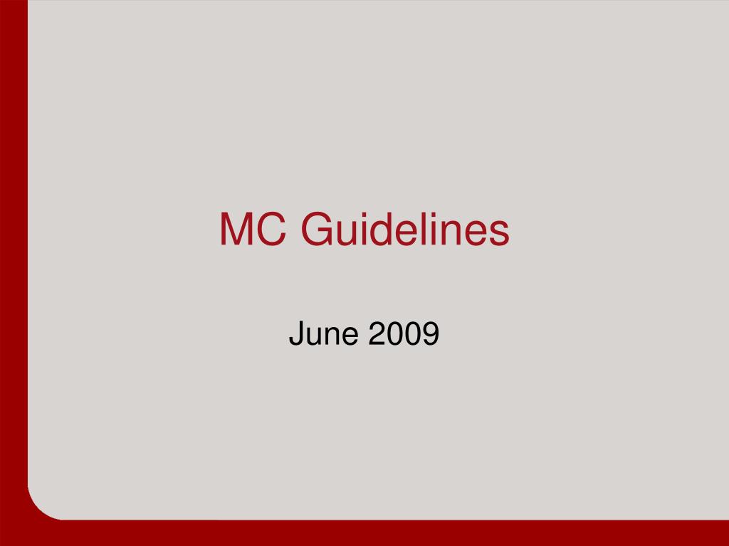 PPT MC Guidelines PowerPoint Presentation, free download ID4311380