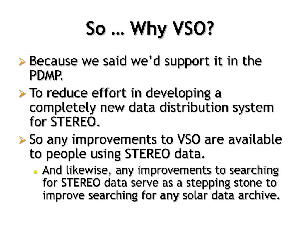 PPT Why VSO? PowerPoint Presentation, free download ID4313333