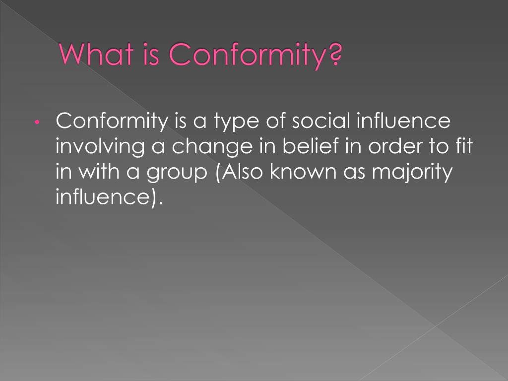PPT Conformity PowerPoint Presentation, free download ID4314097