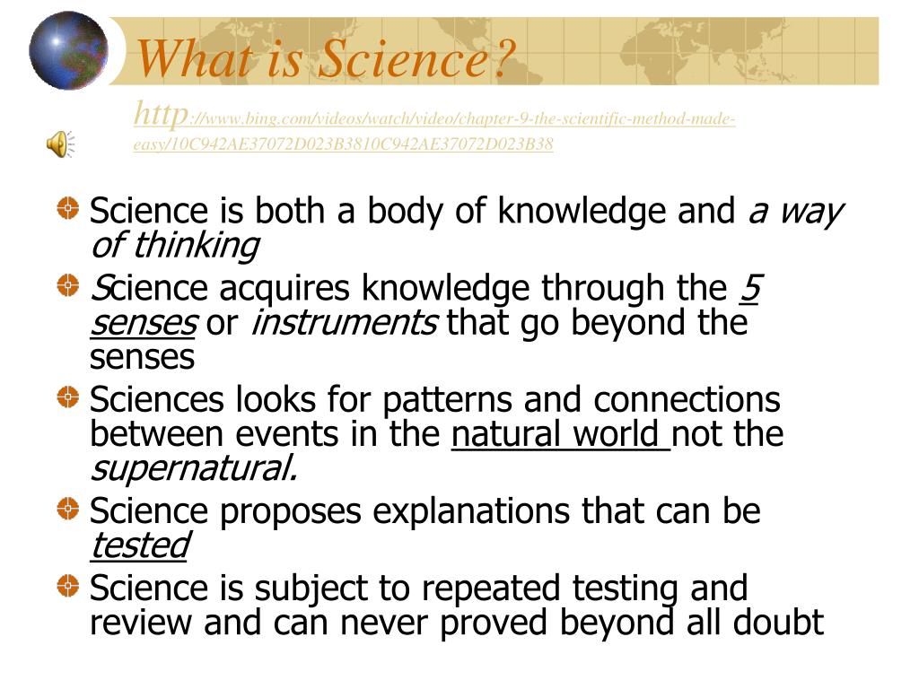 PPT Science is both a body of knowledge and a way of thinking