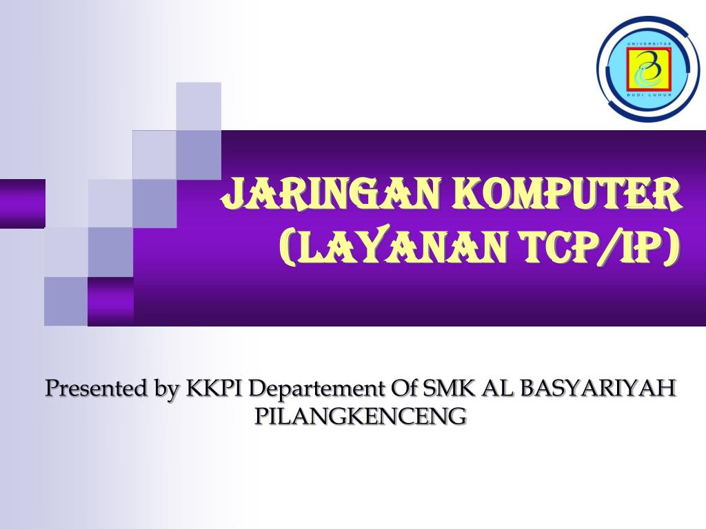 PPT JARINGAN KOMPUTER ( LAYANAN TCP/IP ) PowerPoint Presentation