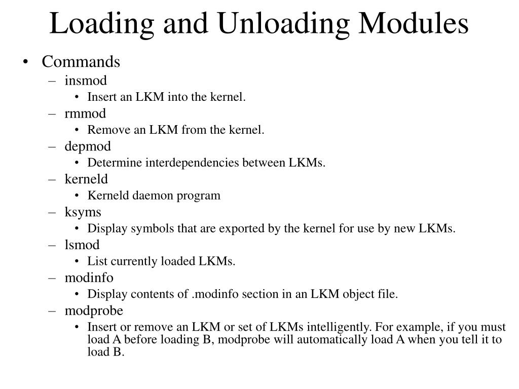 PPT CS 6560 Operating System Design Kernel Loadable Modules
