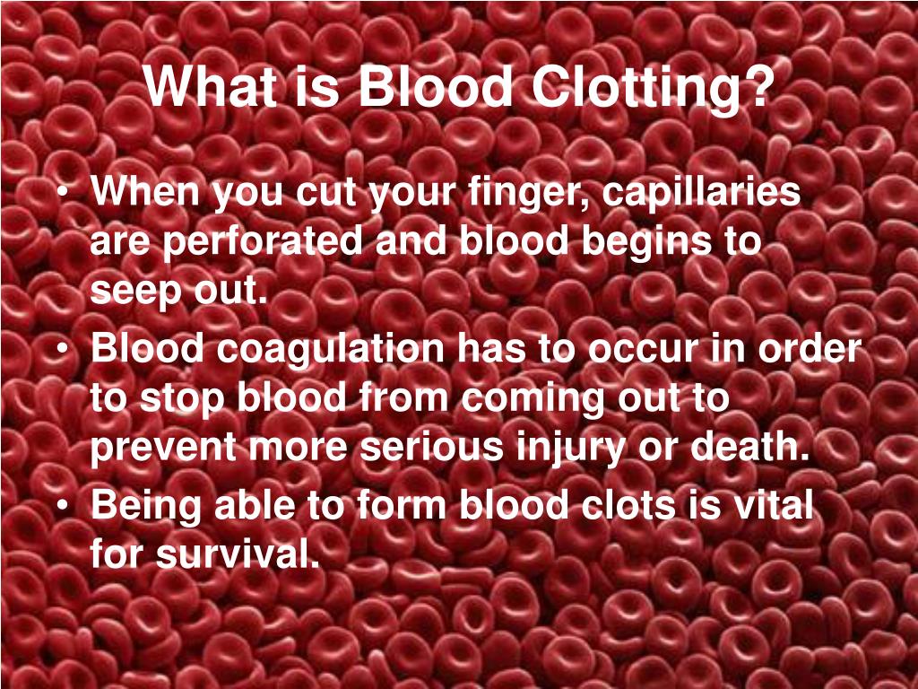 PPT Blood Clotting PowerPoint Presentation, free download ID4344919