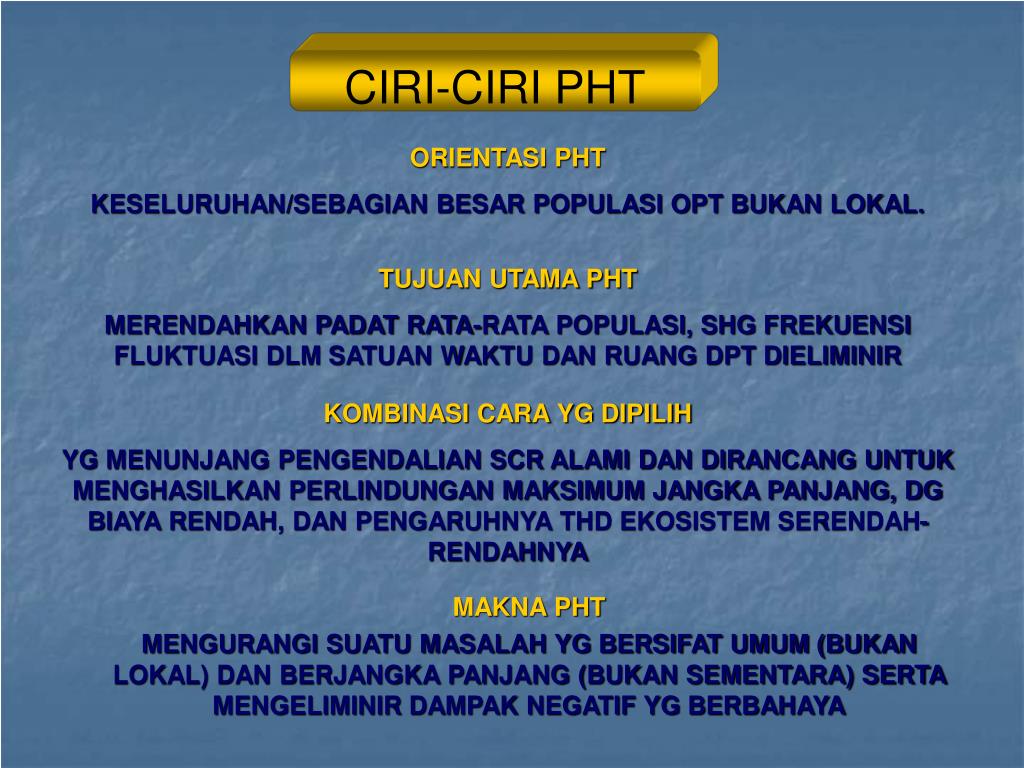 PPT INTEGRATED PEST MANAGEMENT (PENGELOLAAN HAMA DAN PENYAKIT TERPADU