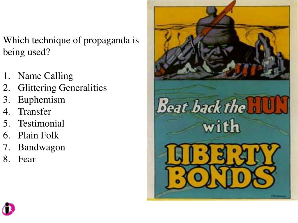 PPT Which technique of propaganda is being used? Name Calling